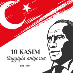 10 kasim saygiyla aniyoruz illustration design