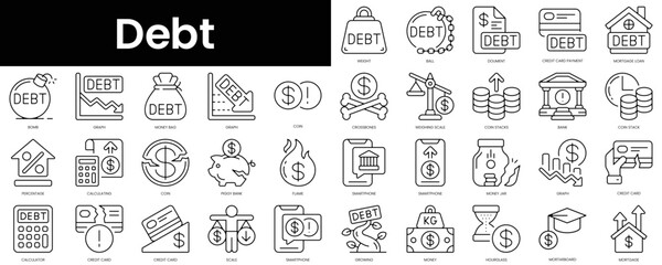 Fototapeta na wymiar Set of outline debt icons. Minimalist thin linear web icon set. vector illustration.