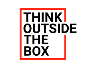 Think outside box concept vector business positive out quote motivation title. Creative think outside box design background. - obrazy, fototapety, plakaty