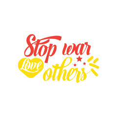 Stop war love others. Peace typography design. caliography for peace in ukrain. banner , poster print and illustration.