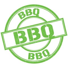 BBQ text written on green stamp sign