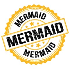 MERMAID text on yellow-black round stamp sign