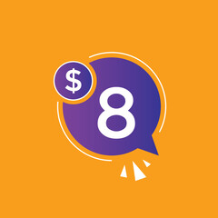 8 dollar price tag. Price $8 USD dollar only Sticker sale promotion Design. shop now button for Business or shopping promotion
