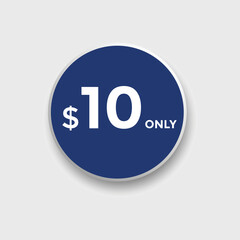 10 dollar price tag. 10$ dollar USD price symbol. price 10 Dollar sale banner in USD. Business or shopping promotion marketing concept
