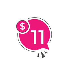 11 dollar price tag. Price $11 USD dollar only Sticker sale promotion Design. shop now button for Business or shopping promotion
