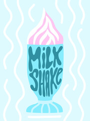 Milk shake handwritten lettering. Modern brush calligraphy.
