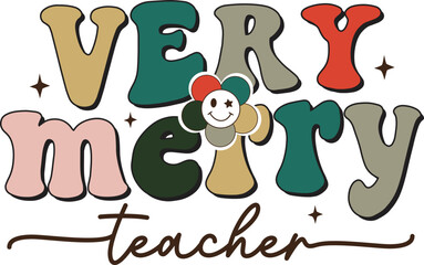 Very merry teacher Retro T-shirt Design.