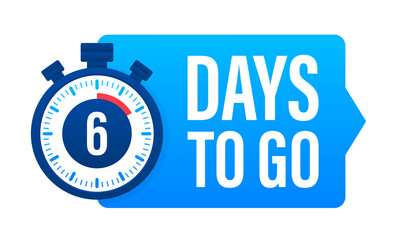 6 Days to go. Countdown timer. Clock icon. Time icon. Count time sale.  stock illustration