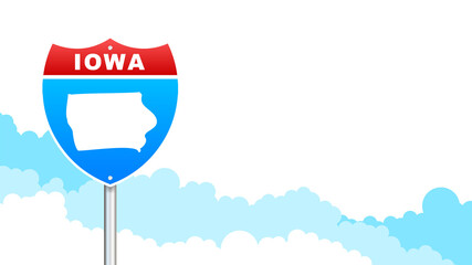 Iowa map on road sign. Welcome to State of Iowa.  illustration.