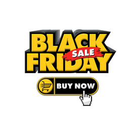 Naklejka na ściany i meble Black Friday buy now simple click button. Concept of client making easy decision or pre-order and online store or e-commerce. Flat cartoon vector on transparent background
