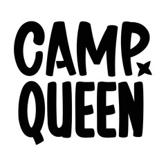 Camp queen svg