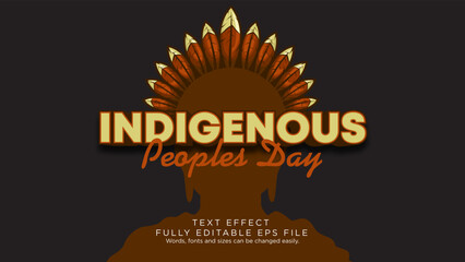 Indigenous Peoples Day Text Effect Font Type Vector Simple Background