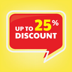 discount up to 25 percent sign label , good for retail business banner design. perfect to put on your product content