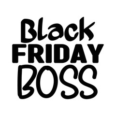 Black friday boss svg