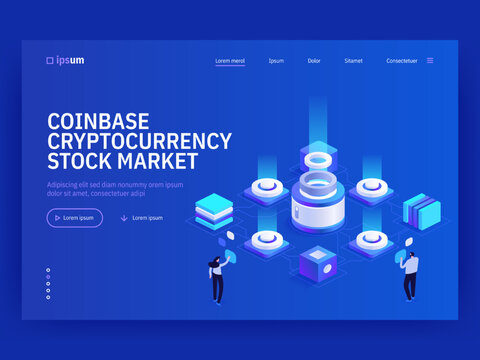Coinbase cryptocurrency stock market isometric vector image on blue background. Digital finance and trade. Blockchain database. Web banner with space for text. Composition with 3d components