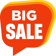 Speech bubble with Big Sale text. flat cartoon trend modern logotype graphic design isolated on white background