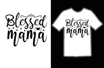 Blessed mama svg design