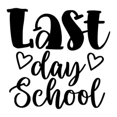 Last Day School