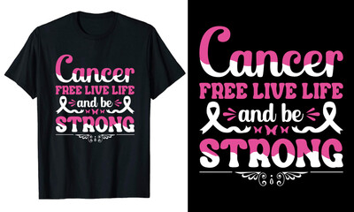 Be strong Breast Cancer typography T-shirt Design