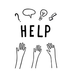 The hands are raised up, drawn in a manual technique. Vector illustration