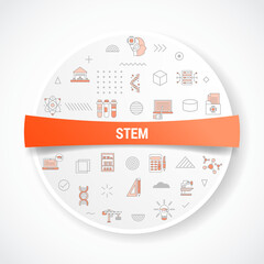 stem science technology engineering math concept with icon concept with round or circle shape for badge