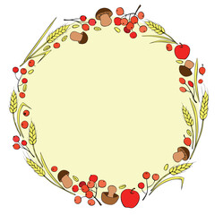 Vector wreath of autumn harvest symbols: wheat ears, berries, mushrooms in flat doodle style. Colorful round frame, border. Theme: forest, happy autumn, Thanksgiving