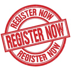 REGISTER NOW written word on red stamp sign