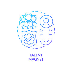 Talent magnet blue gradient concept icon. Safety workplace. Employee attraction. Company reputation abstract idea thin line illustration. Isolated outline drawing. Myriad Pro-Bold font used