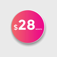 Monthly 28 Dollar price tag or sticker. twenty eight dollars sales tag. shopping promotion marketing concept. sale promotion Price Sticker Design
