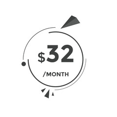 Monthly 32 Dollar price tag or sticker. thirty two dollars sales tag. shopping promotion marketing concept. sale promotion Price Sticker Design
