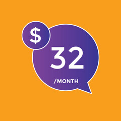 Monthly 32 Dollar price tag or sticker. thirty two dollars sales tag. shopping promotion marketing concept. sale promotion Price Sticker Design
