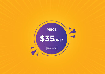 35 dollar price tag. Price $35 USD dollar only Sticker sale promotion Design. shop now button for Business or shopping promotion
