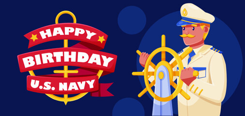 Happy Birthday U.S. Navy, Illustration of captain operating a ship. Suitable for events