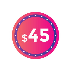 45 dollar price tag. Price $45 USD dollar only Sticker sale promotion Design. shop now button for Business or shopping promotion
