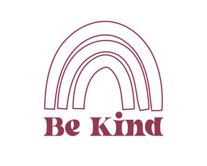 Be Kind Inspirational Kindness quote retro colorful typography on white background