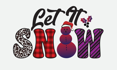 Let It Snow Christmas Sublimation Design