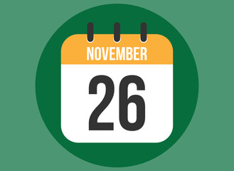26 November green calendar vector. Calendar november with circle in background clear.