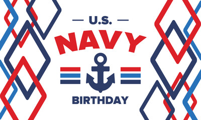 Obraz premium U.S. NAVY birthday. Holiday in United States. American Navy - naval warfare branch of the Armed Forces. Celebrated annual in October 13. Anchor symbol. Patriotic elements. Poster, card, banner. Vector