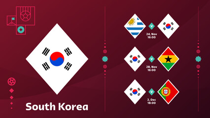world cup 2022 south korea national team Schedule matches in the final stage at the 2022 Football World Championship. Vector illustration of world football 2022 matches.