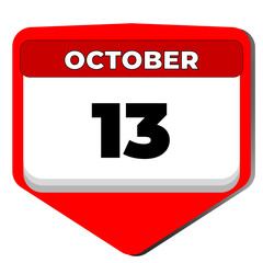 Fototapeta premium 13 October vector icon calendar day. 13 date of October. Thirteenth day of October. 13th date number. 13 day calendar. Thirteen date. International Lefthanders Day, Independence CAR