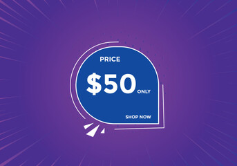 50 dollar price tag. Price $50 USD dollar only Sticker sale promotion Design. shop now button for Business or shopping promotion
