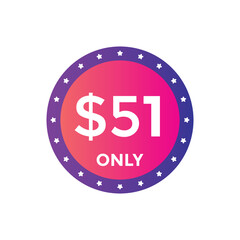 51 dollar price tag. 51$ dollar USD price symbol. price 51 Dollar sale banner in USD. Business or shopping promotion marketing concept
