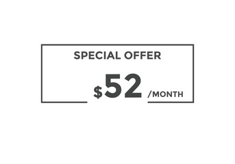 $52 USD Dollar Month sale promotion Banner. Special offer, 52 dollar month price tag, shop now button. Business or shopping promotion marketing concept
