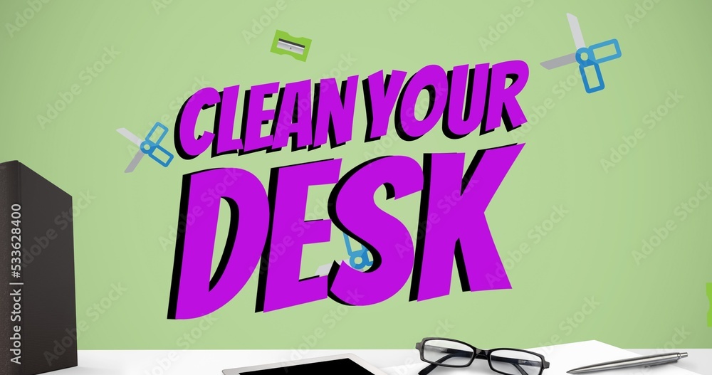 Aufkleber composite of clean your desk text over falling sharpener and scissors with tablet and eyeglasses