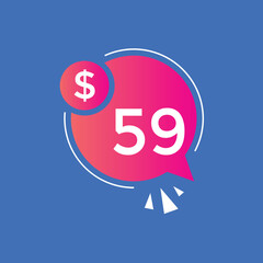 59 dollar price tag. 59$ dollar USD price symbol. price 59 Dollar sale banner in USD. Business or shopping promotion marketing concept

