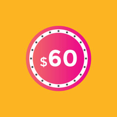 Monthly 60 Dollar price tag or sticker. sixty dollars sales tag. shopping promotion marketing concept. sale promotion Price Sticker Design
