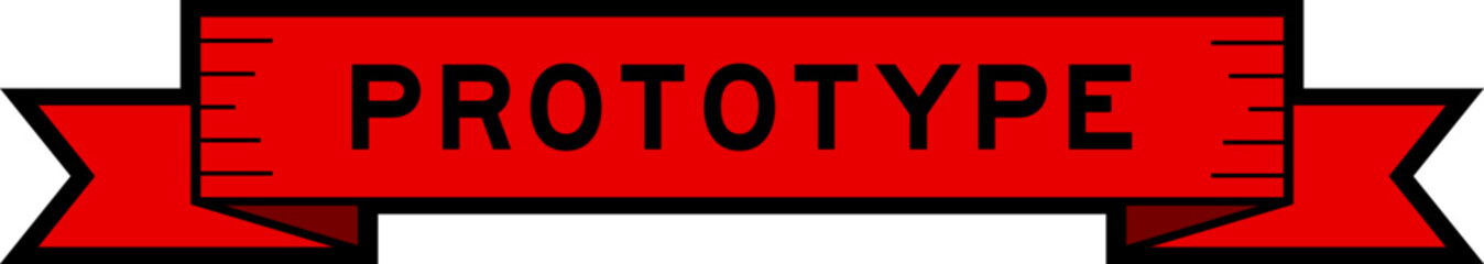 Ribbon label banner with word prototype in red color on white background