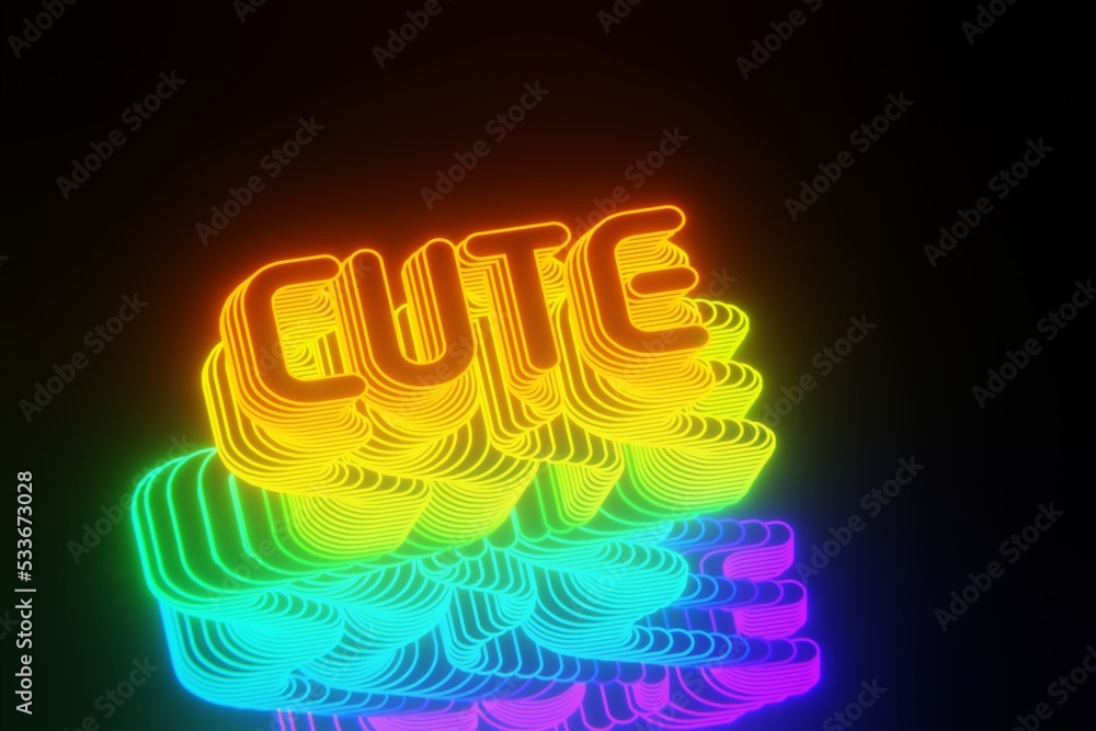 Poster Beautiful Abstract neon background words CUTE on a black background. 3d rendering illustration Background pattern for design.