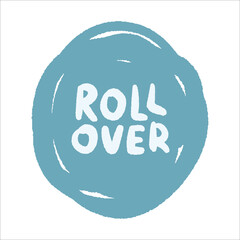 Roll over dog command to train puppy.