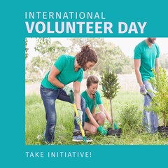 Composition of international volunteer day text and diverse group of volunteers planting tree